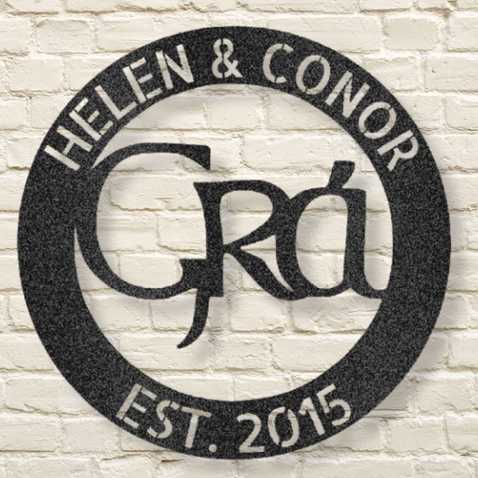 Personalized Celtic ‘Grá’ Metal Sign – Symbol of Love and Heritage