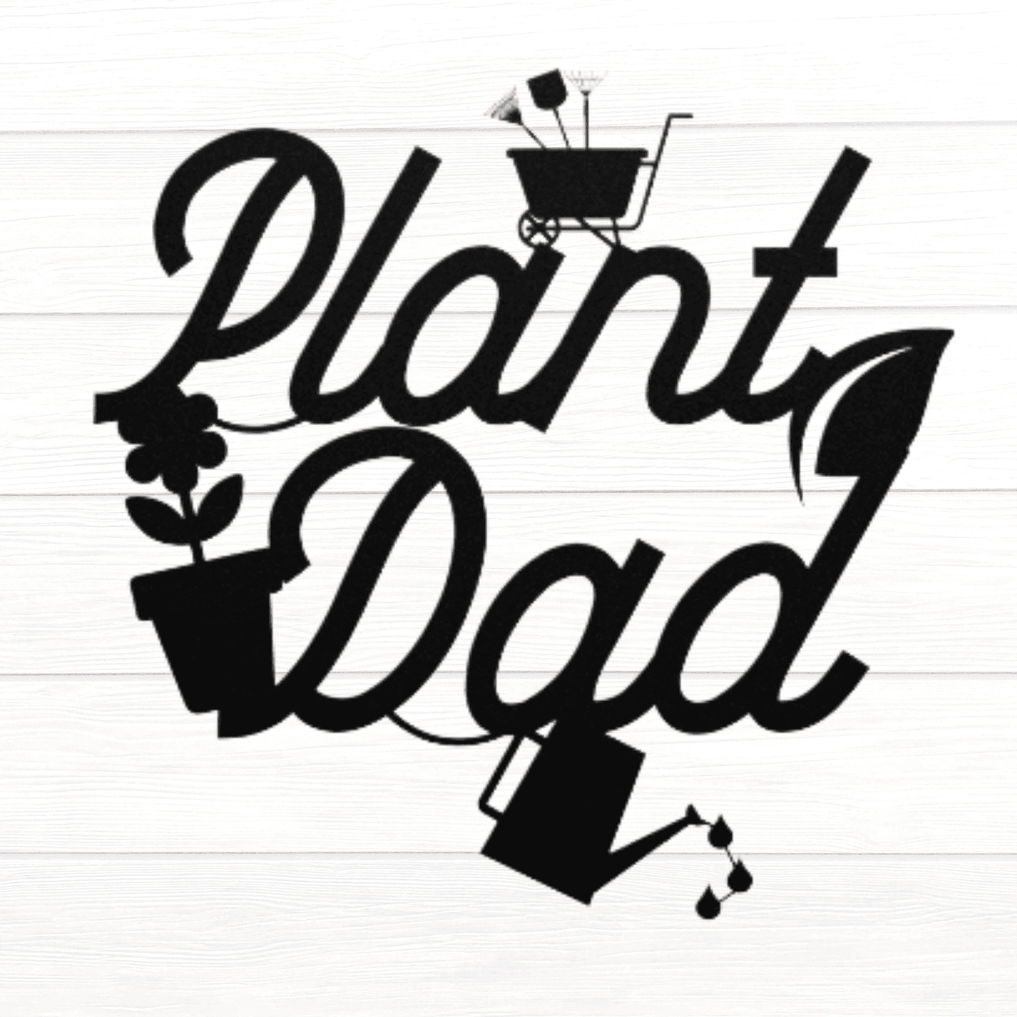 Plant Dad Gift | Plant Dad Metal Wall Art Gift | Gardener Gift for Dad |
