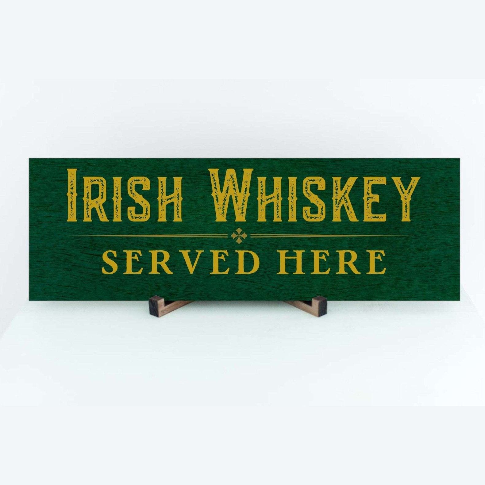 Irish Whiskey Sign, St Patrick's Day Gift, Irish Decor, Custom Irish Sign, Ireland Gift, Saint Patricks Day, St Paddy’s Decor