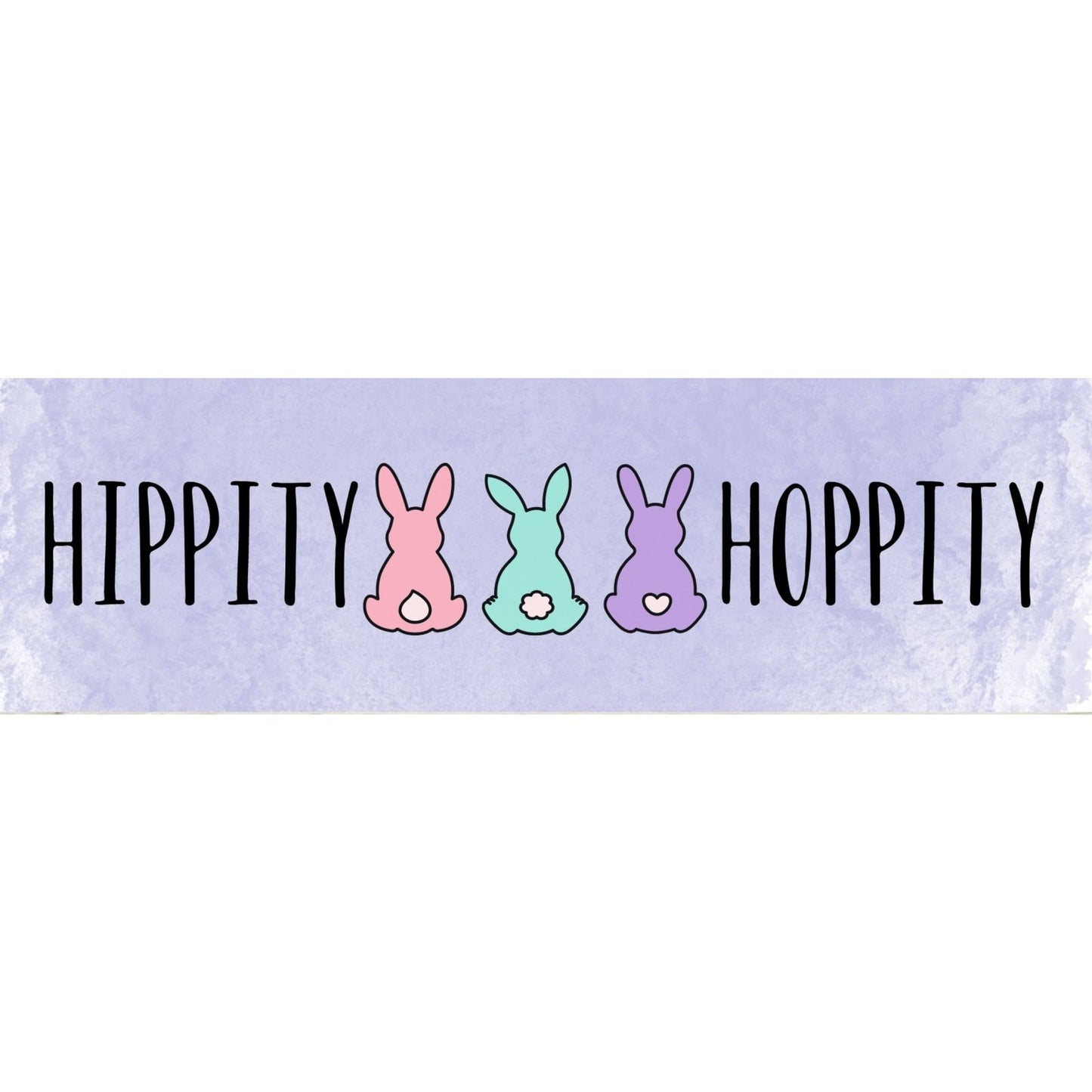 Easter Bunny Hippity Hoppity Wood Plank